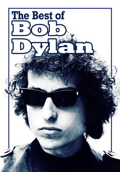 Poster for Bob Dylan: The Best of Bob Dylan