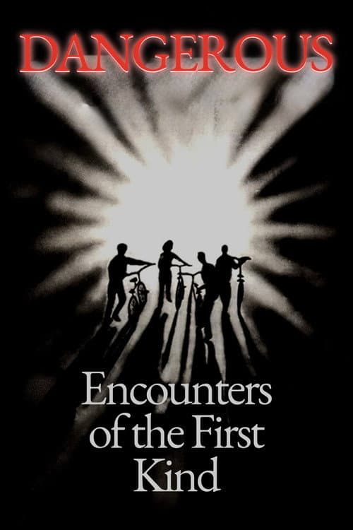 Poster for Dangerous Encounters of the First Kind