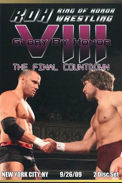 Poster for ROH: Glory By Honor VIII - The Final Countdown