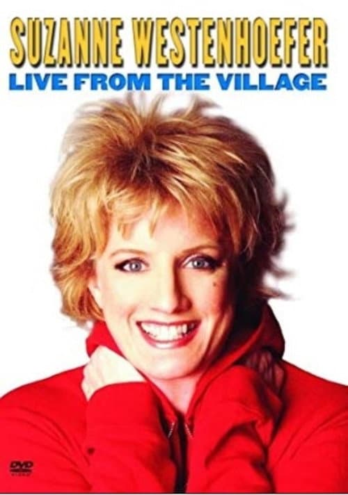 Poster for Suzanne Westenhoefer: Live at the Village