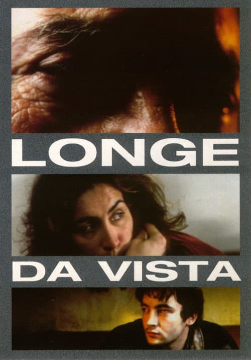 Poster for Longe da Vista
