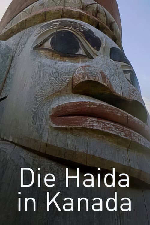 Poster for The Haida in Canada