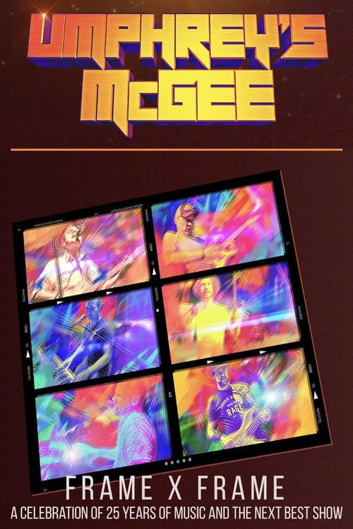 Постер до фільму «Umphrey's McGee Frame x Frame»