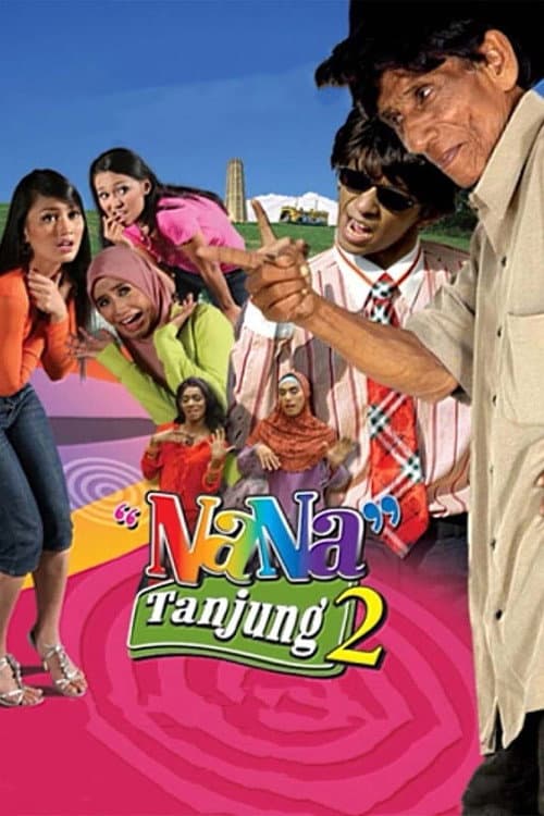 Poster for Nana Tanjung 2
