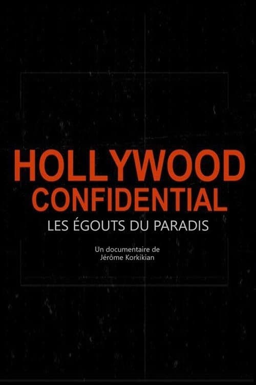 Poster for Hollywood Confidential - Les égouts du paradis
