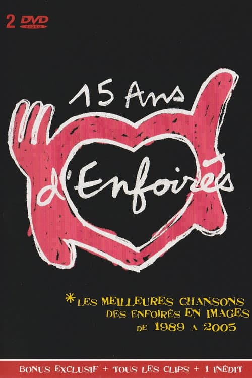 Poster for Les Enfoirés - 15 ans d'Enfoirés