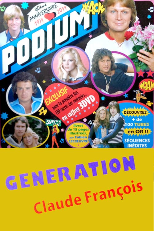 Poster for Podium - Génération Claude François
