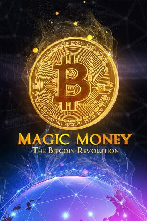 Poster for Magic Money: The Bitcoin Revolution