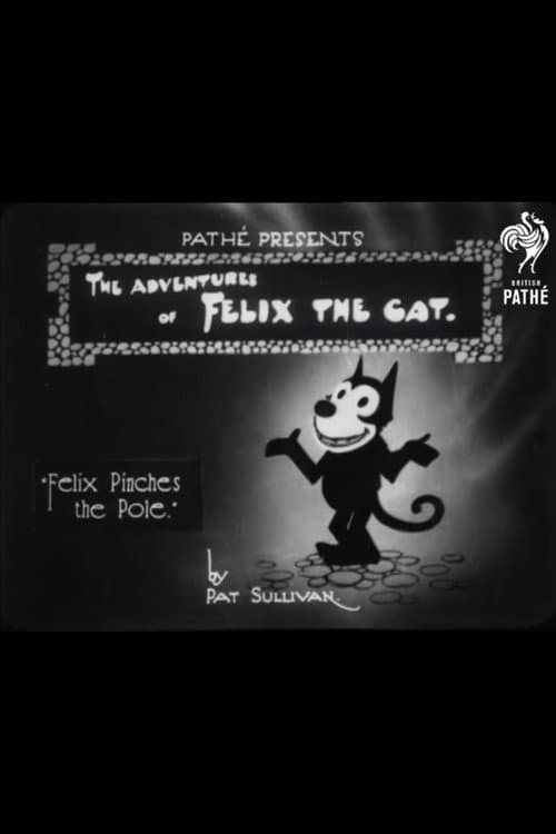 Poster for Felix Pinches the Pole