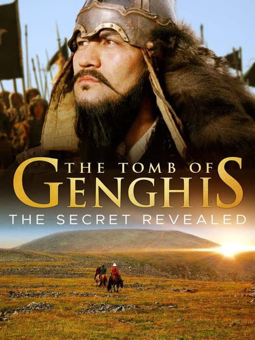 Poster for The Tomb of Genghis Khan: The Secret Revealed