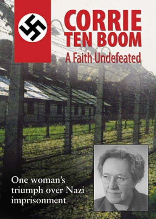 Постер до фільму «Corrie ten Boom: A Faith Undefeated»