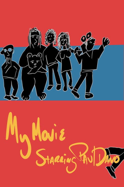 Poster for My Movie Starring Paul Dano