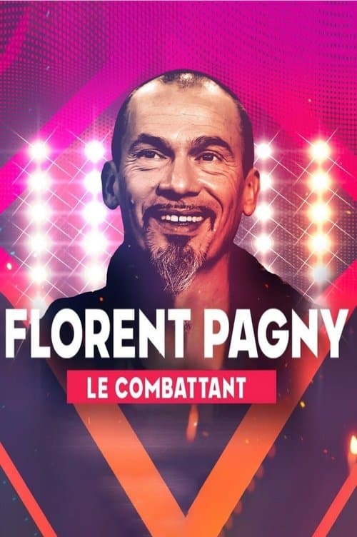 Poster for Florent Pagny, le combattant