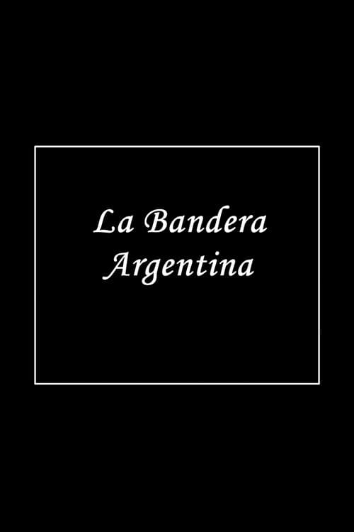 Poster for La bandera argentina