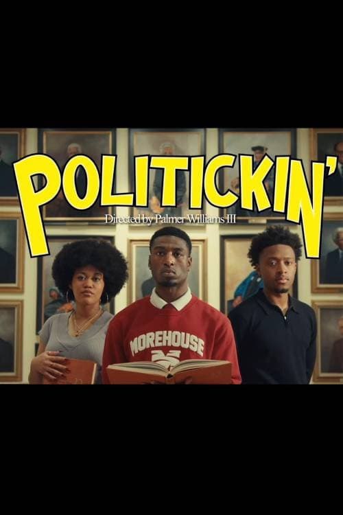 Poster for Politickin'