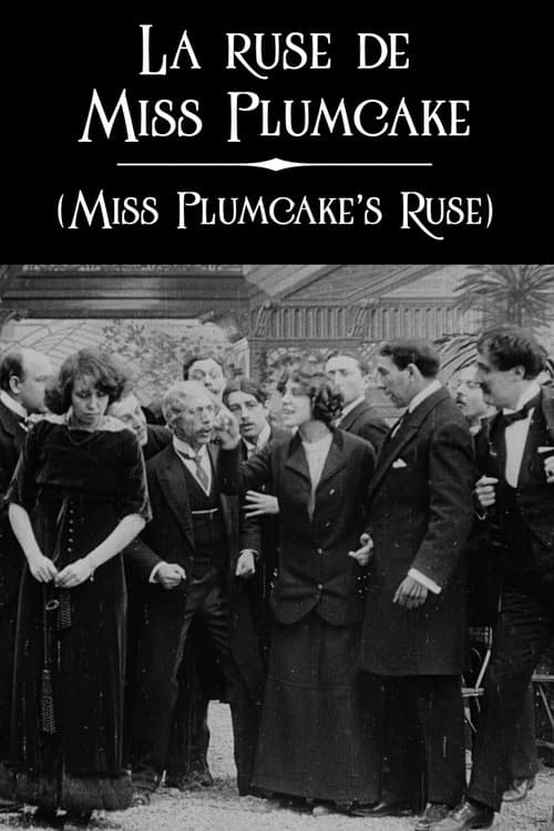 Poster for Miss Plumcake’s Ruse