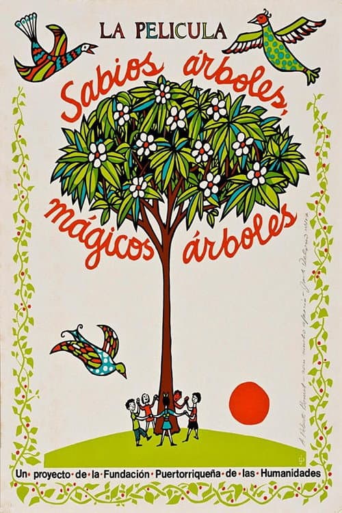 Poster for Sabios árboles, mágicos árboles