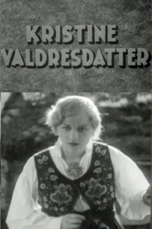 Poster for Kristine Valdresdatter