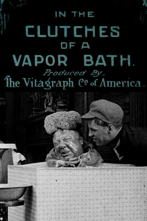 Poster for In the Clutches of a Vapor Bath