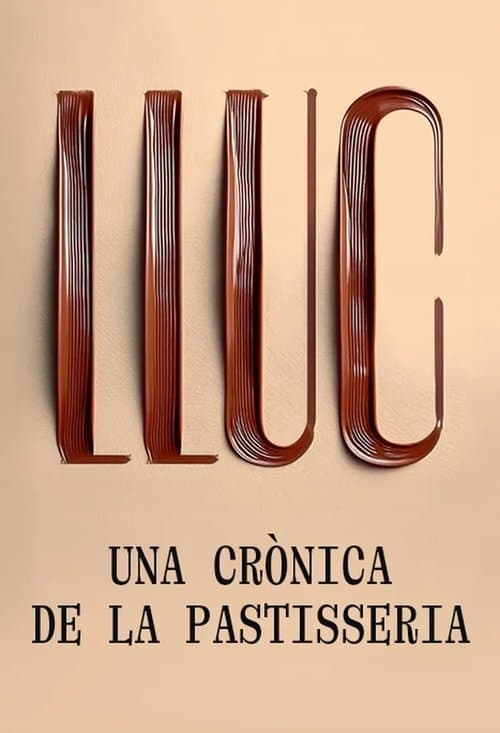 Poster for Lluc, una crònica de la pastisseria
