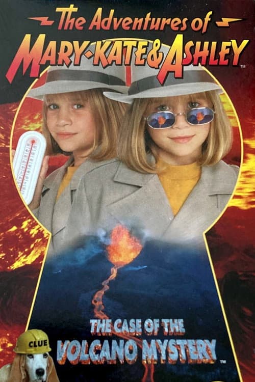 Poster for The Adventures of Mary-Kate & Ashley: The Case of the Volcano Mystery