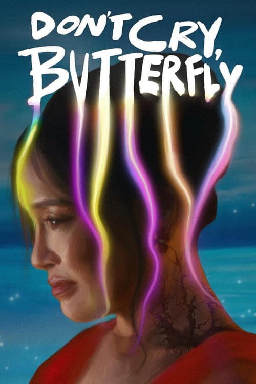 Poster for Don’t Cry, Butterfly