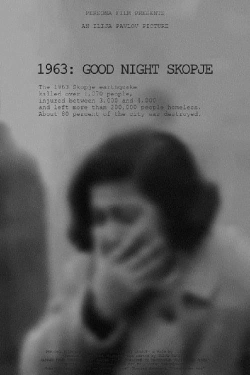 Poster for 1963: Good Night Skopje