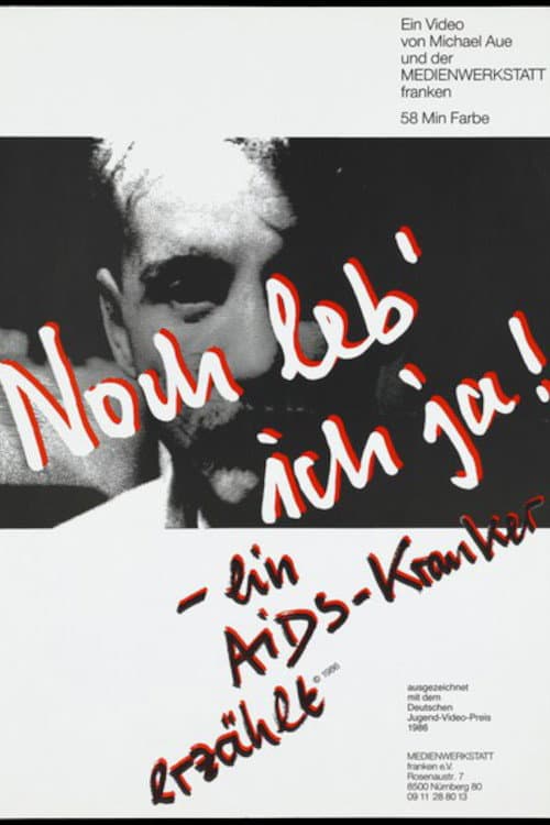 Poster for I'm Still Alive! A Person with AIDs Tells His Story
