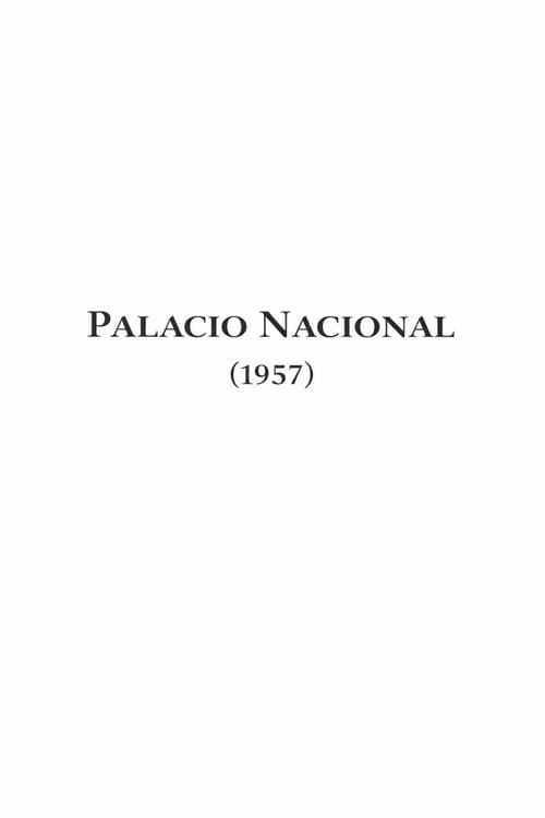 Poster for Palacio Nacional