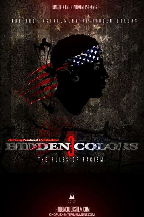 Постер до фільму «Hidden Colors 3: The Rules of Racism»