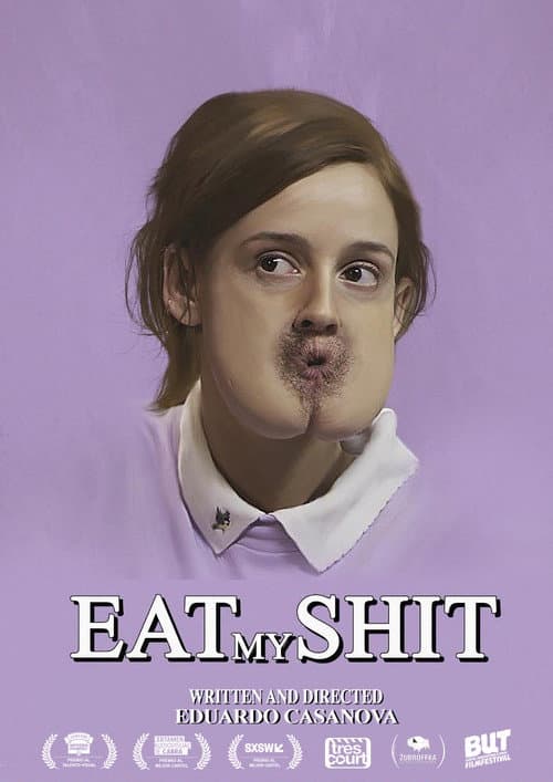 Poster for Eat My Shit