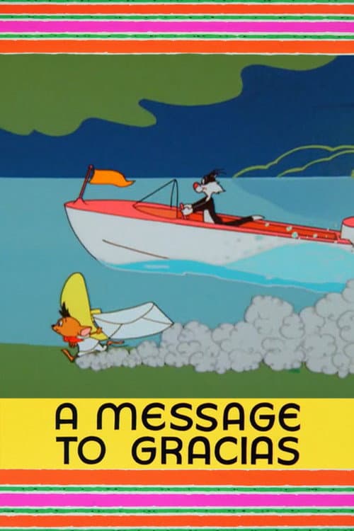 Poster for A Message to Gracias