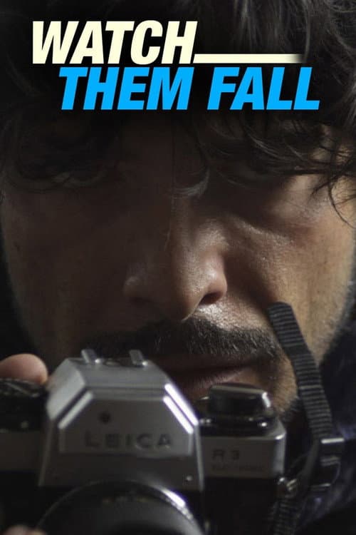 Poster for Watch Them Fall