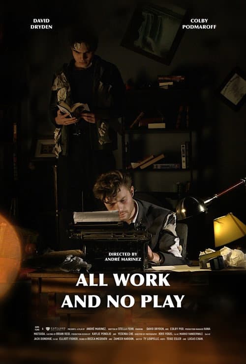 Poster for All Work and No Play
