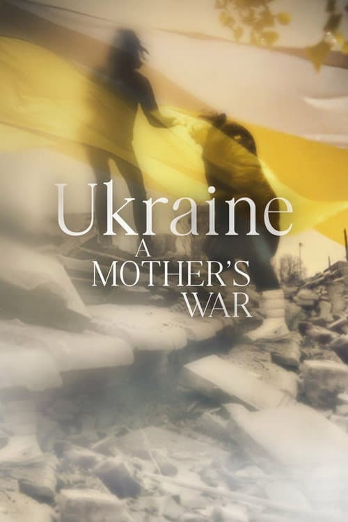 Poster for Ukraine: A Mother's War