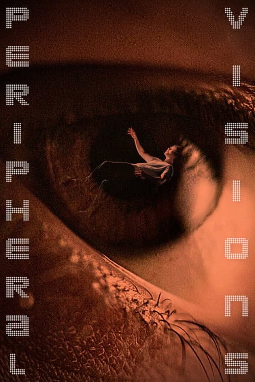 Poster for Peripheral Visions