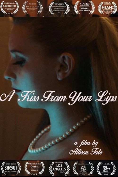Poster for A Kiss From Your Lips