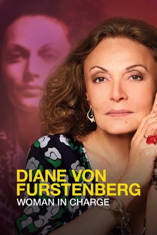 Постер до фільму «Diane von Furstenberg: Woman in Charge»