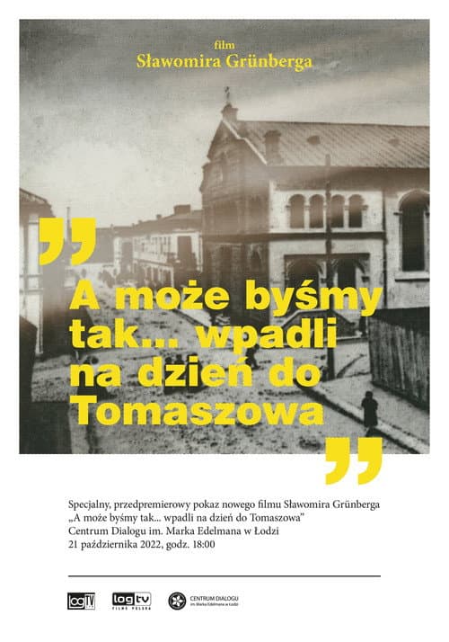 Poster for How About We... Stop in Tomaszów for the Day