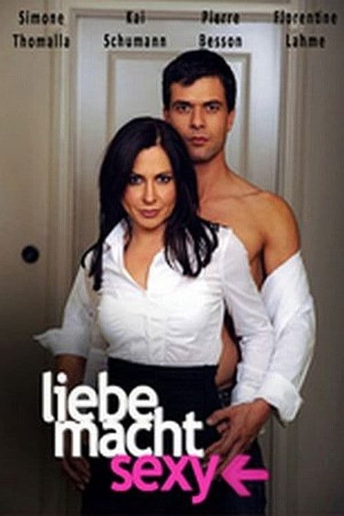 Poster for Liebe macht sexy