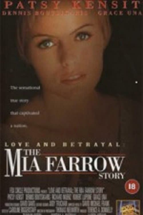Постер до фільму «Love and Betrayal: The Mia Farrow Story»