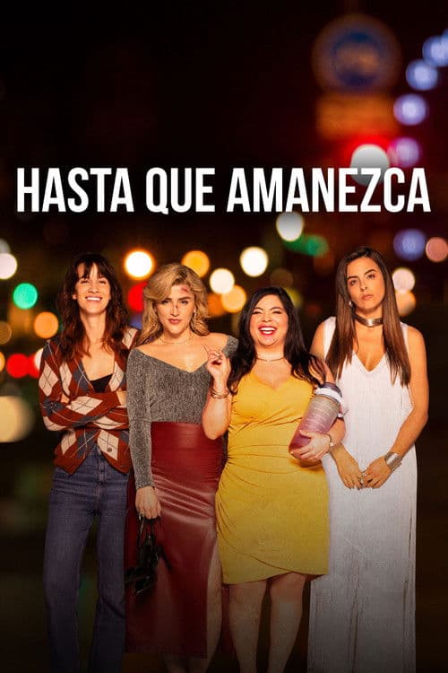 Poster for Hasta que amanezca