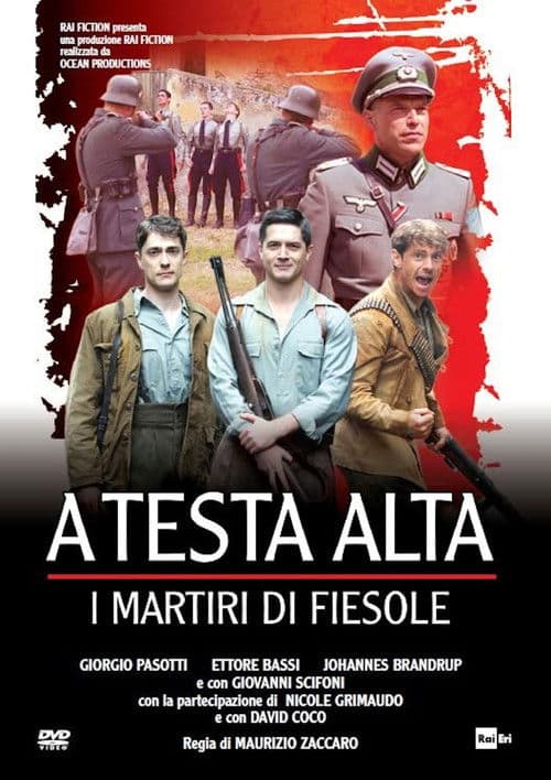 Poster for A testa alta: I martiri di Fiesole