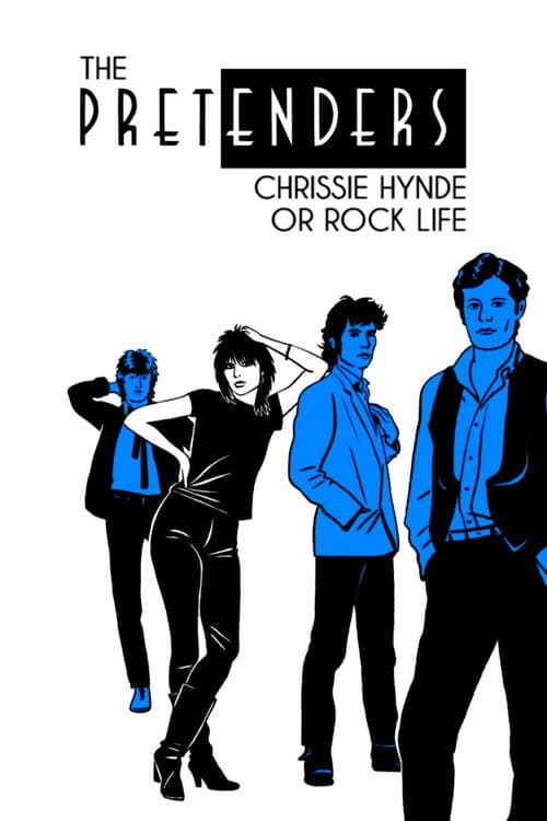 Poster for The Pretenders: Chrissie Hynde or Rock Life