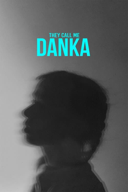 Poster for They Call Me Danka