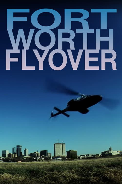 Poster for Fort Worth Flyover