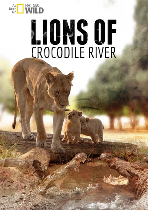 Poster for Lions of Crocodile River