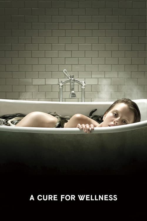 Poster for A Cure for Wellness