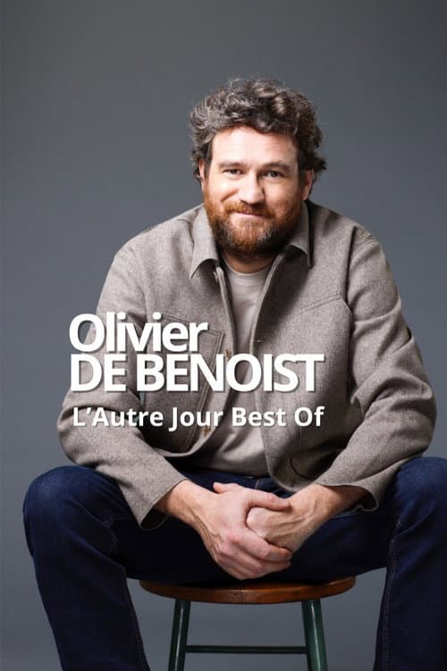 Poster for Olivier de Benoist : L'autre jour (Best Of)