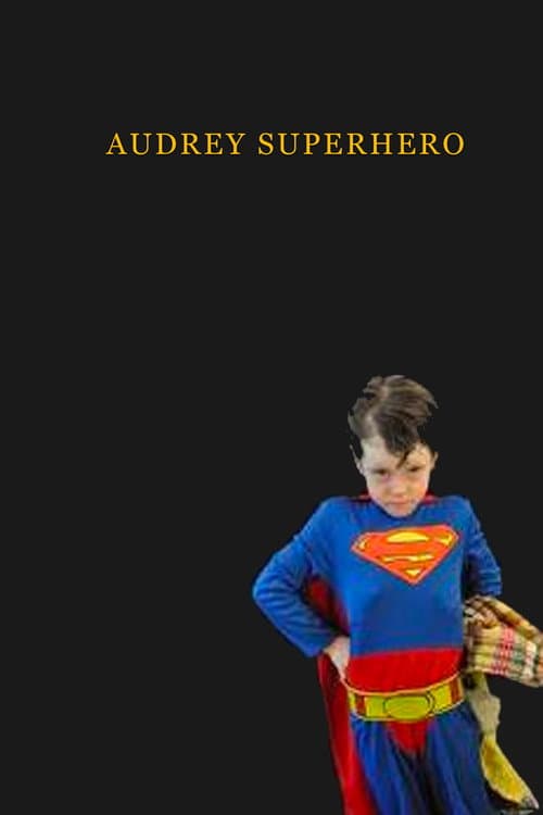Poster for Audrey Superhero